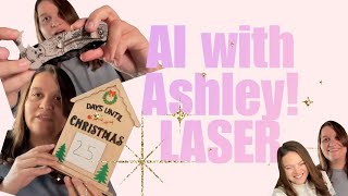 Laser with ashley