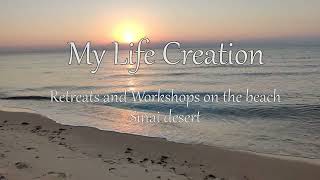 My-Life-Creation retreat in Sinay