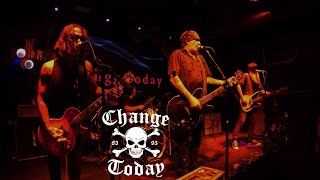 Change Today - (Joe Wood T.S.O.L.) "BlackMagic" Live at the Holding company 9 7 2025