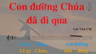 Nhạc thánh ca - Con đường Chúa đã đi qua - Lm Văn Chi - Gemini Band