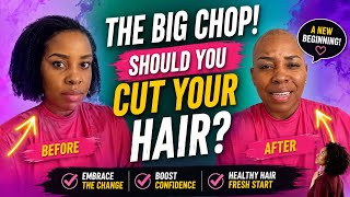 The Big Chop! Should You Cut Your Natural Hair? -Black Hair and Skin care
