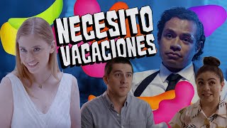 COLECCIÓN I  NECESITO VACACIONES