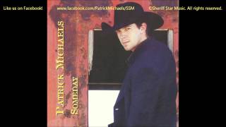 Patrick Michaels - Only The Paper Cries