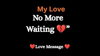 No More “Soon”… I’m Coming to You Now ❤️ This Time I Won’t Fail 💔