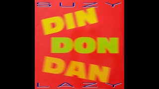 DIN DON DAN (F.M. VERSION) / SUZY LAZY