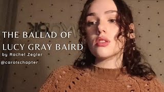 the ballad of lucy gray baird by rachel zegler cover // by carol carvalho