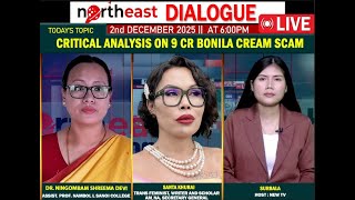 CRITICAL ANALYSIS ON 9 CR BONILA CREAM SCAM ||ON NORTHEAST DIALOGUE 02|12|25[ LIVE ]