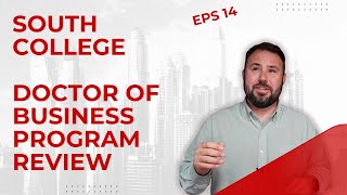 South College Doctor of Business Program Review #education #college #doctor #dba #business #adulting