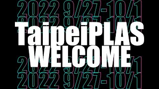 Welcome! 2022 TaipeiPLAS & ShoeTech Taipei !