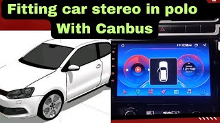 Expert Tips for Fitting Car Stereo in Polo Volkswagens with Canbus Setting