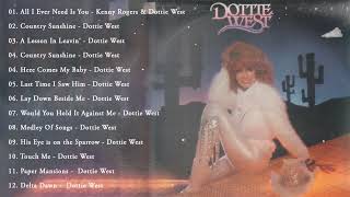 Dottie Wes Greatest Hits - Best Songs Of Dottie Wes