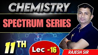 L-16H || Spectrum Series #iit #neet #atomicstructure #optimumchemistryclasses