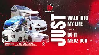 Medz Boss - Just Do It X Just Walk Into My Life - Shaan x VishR x 2026