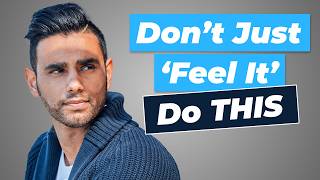 How to ACTUALLY Sit With Your Feelings (The Right Way)