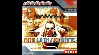 Man With No Name – Dance Planet  #  Mixed By Universo M. 1