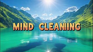 Daily meditation music relax to clear out old clutter