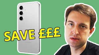 Cheapest Samsung Galaxy S24 Deals (UK) | How To Save Money