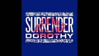 Even In My Dreams SURRENDER DOROTHY