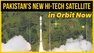 Pakistan's New Hi-Tech Satellite in Orbit.