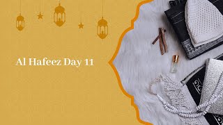 Asma ul Husna Day 11 Al Hafeez – Video