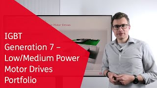 IGBT Generation 7 – Portfolio for Low/Medium Power Motor Drives | Everything Power Electronics