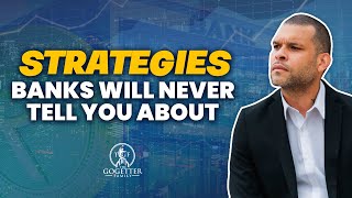 Secret Real Estate Investing Strategies Banks Won't Tell You About