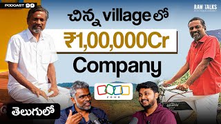 🔥🔥99TH SPECIAL ON RAW TALKS | ZOHO STORY | Ft. RAJU VEGESNA | Telugu Podcast | Raw Talks With VK |