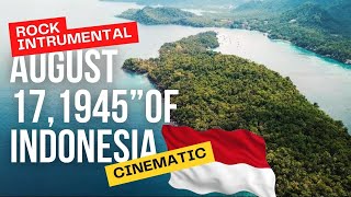 ROCK Cinematic ‼️August 17,1945 Indonesian Anthem