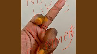 No likes No comments (feat. Fidoh Cashtro & Dracomiami)