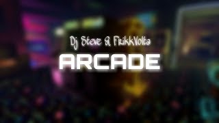 [Future Bass/Dubstep] - Dj Steve & FrikkVolta - Arcade