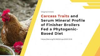 Carcass Traits and Serum Mineral Profile of Finisher Broilers Fed a Phytogenic-Based Diet