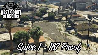 GTA V Beta Soundtrack:Spice 1 - "187 Proof"