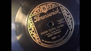 Harry Richman- Laugh Clown Laugh (1928)