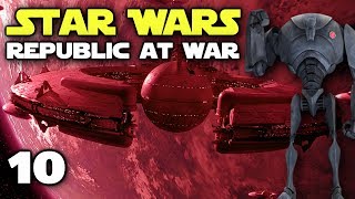 REPUBLIC ATTACKS MYGEETO! - Star Wars: Republic At War - Confederacy Episode 10