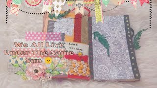 Art Journal With Me🔹We All Live Under The Same Sun🍁