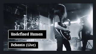 Undefined Human - Dehanta (Enhanced Video)