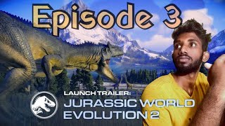 Episode 3 - Jurassic World Evolution 2 $59 ගේම් එක ගහමුද?