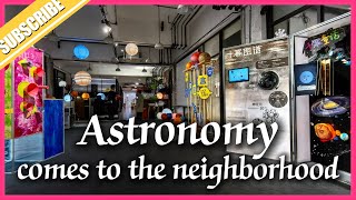When astronomy to the neighborhood in Shanghai, China