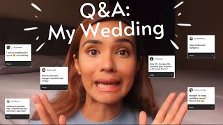 Q&A : My Wedding