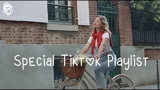 Special Tiktok Playlist 🍍🍍 Tiktok Vibes 2024 ~ Best Songs On Tiktok
