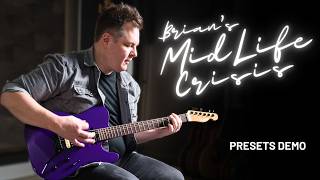 Brian's Mid-Life Crisis Presets