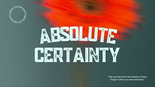 Absolute Certainty Part 3: Secure In Faith | Pastor Kurt Jusczak | Sunday November 5th, 2023