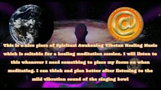 Spiritual Awakening Tibetan Healing Music