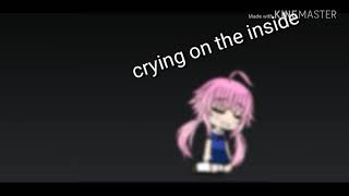 Crying on the inside (original meme by me)
