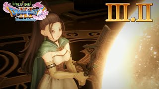Dragon Quest XI: Echoes of an Elusive Age | ACT III | SEGMENT II | ᴜɴᴩᴀᴜꜱᴇᴅ