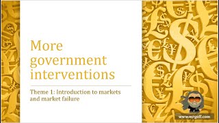 A Level Economics with Mr Goff: 27. Other government interventions