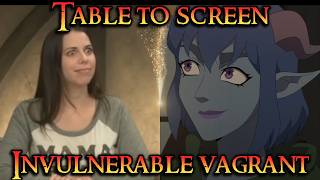 Mighty Nein - Table to Screen - Invulnerable Vagrant