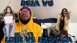 Reaction | Lori Vs Exotica | #DejaVuNTTV