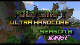 PolyCraft UHC Season 8 Montage