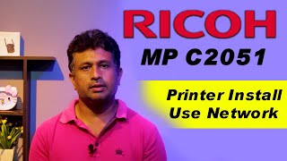 How To Install Ricoh Aficio MP C2051 Colour Laser Multifunction Printer